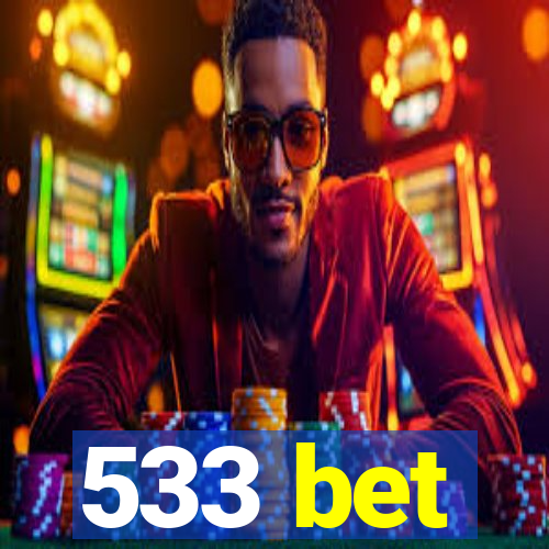 533 bet